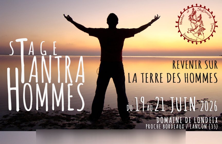 Revenir sur le Terre des Hommes (Tantra Hommes)