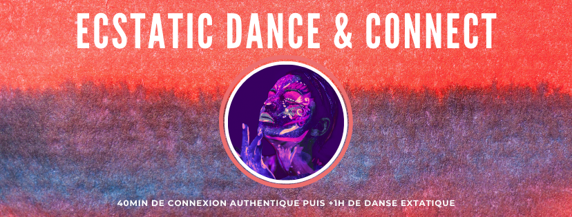 ECSTATIC DANCE & CONNECT - Paris