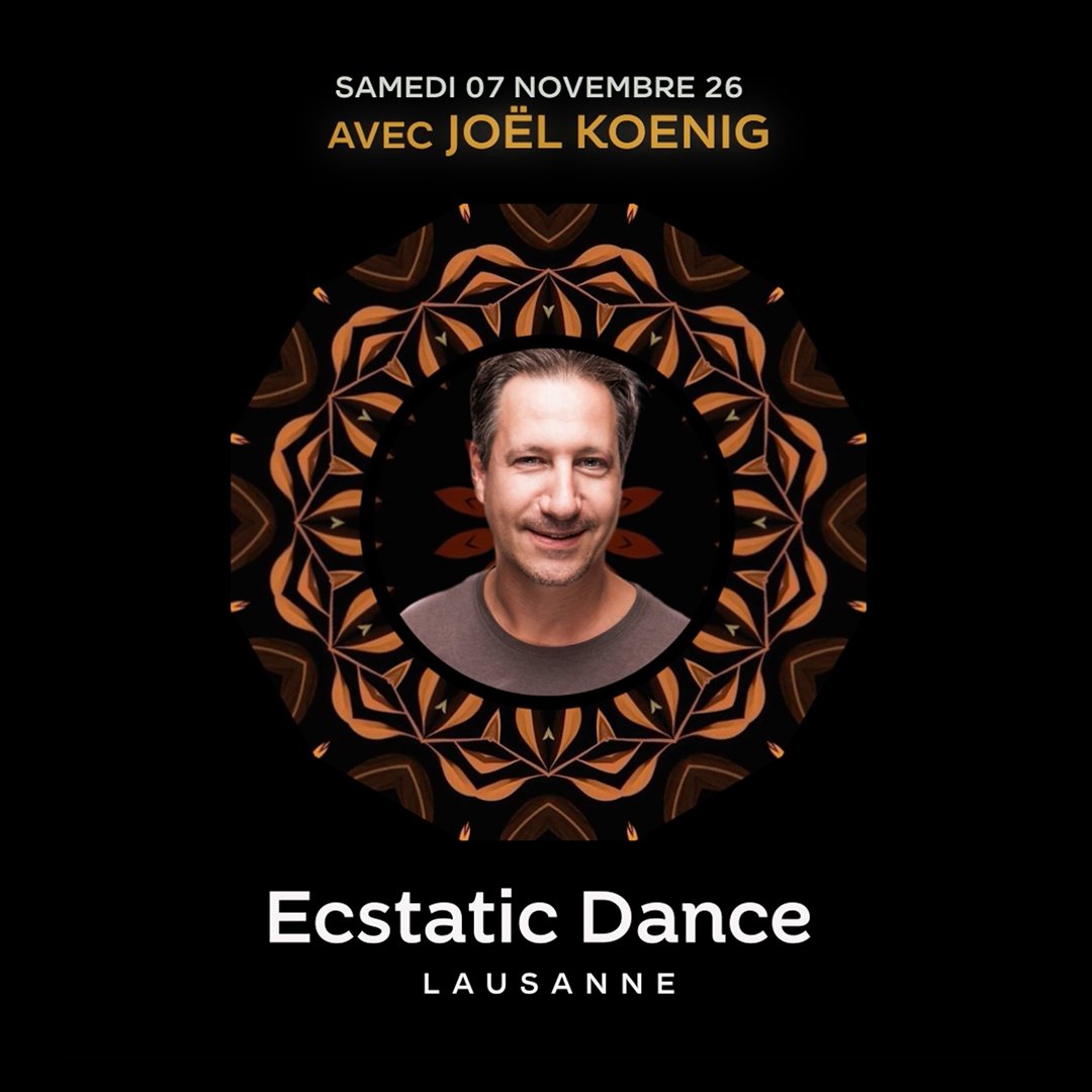 Affiche de l'événement ECSTATIC DANCE LE SAMEDI 7 NOVEMBRE AVEC JOËL