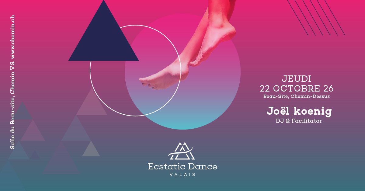 Affiche de l'événement ECSTATIC DANCE LE JEUDI 22 OCTOBRE - HÔTEL BEAU-SITE. CHEMIN-DESSUS (VS)