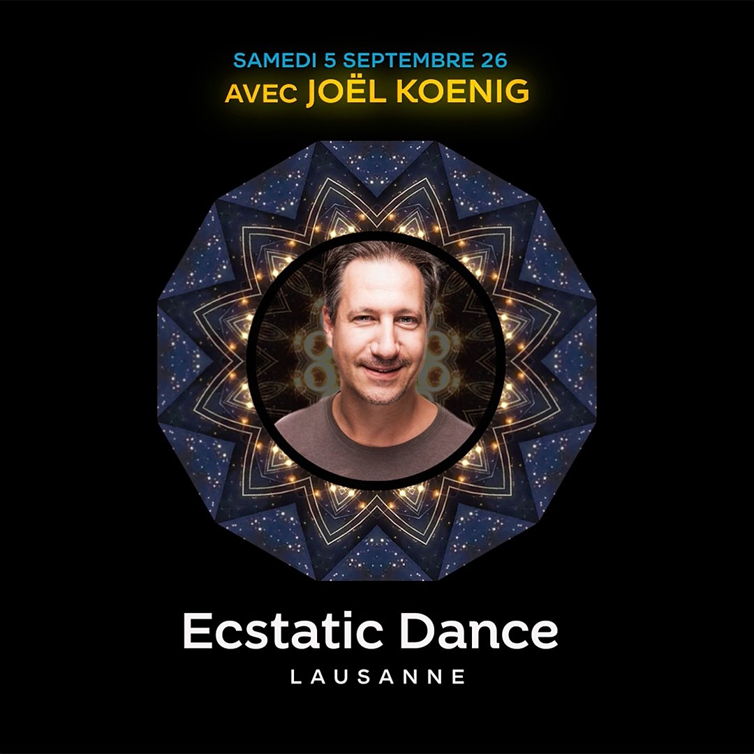 Affiche de l'événement ECSTATIC DANCE LE SAMEDI 5 SEPTEMBRE AVEC JOËL