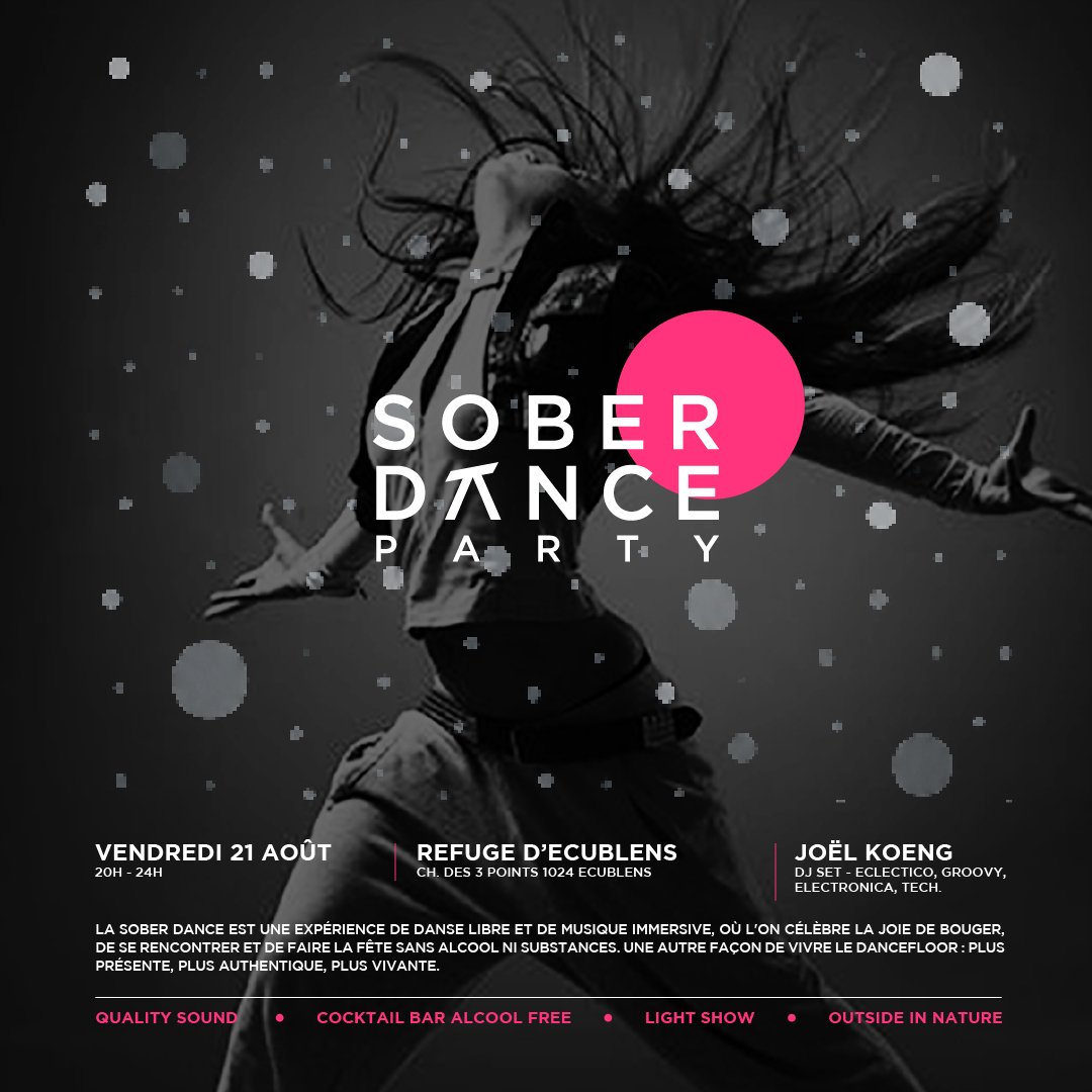 Affiche de l'événement SOBER DANCE PARTY - LE VENDREDI 21 AOÛT 26 - REFUGE D'ECUBLENS