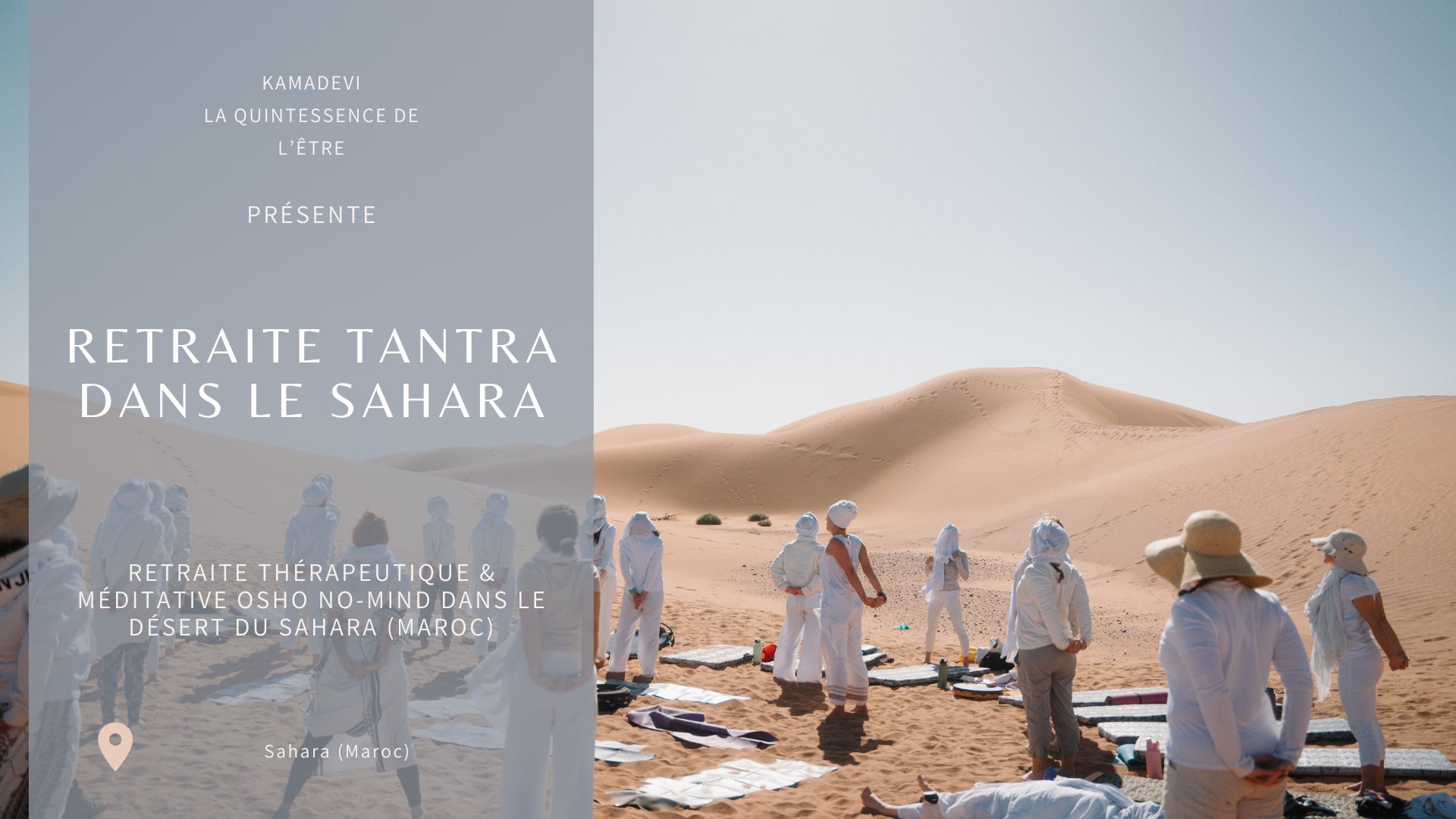 Retraite Osho Sahara No Mind No Mad®