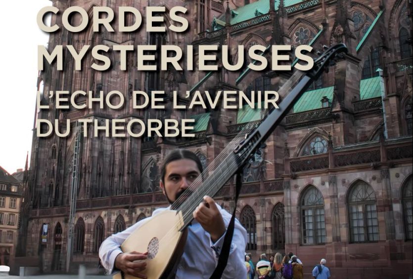 Cordes mysterieuses - L’echo de l’avenir du Theorbe