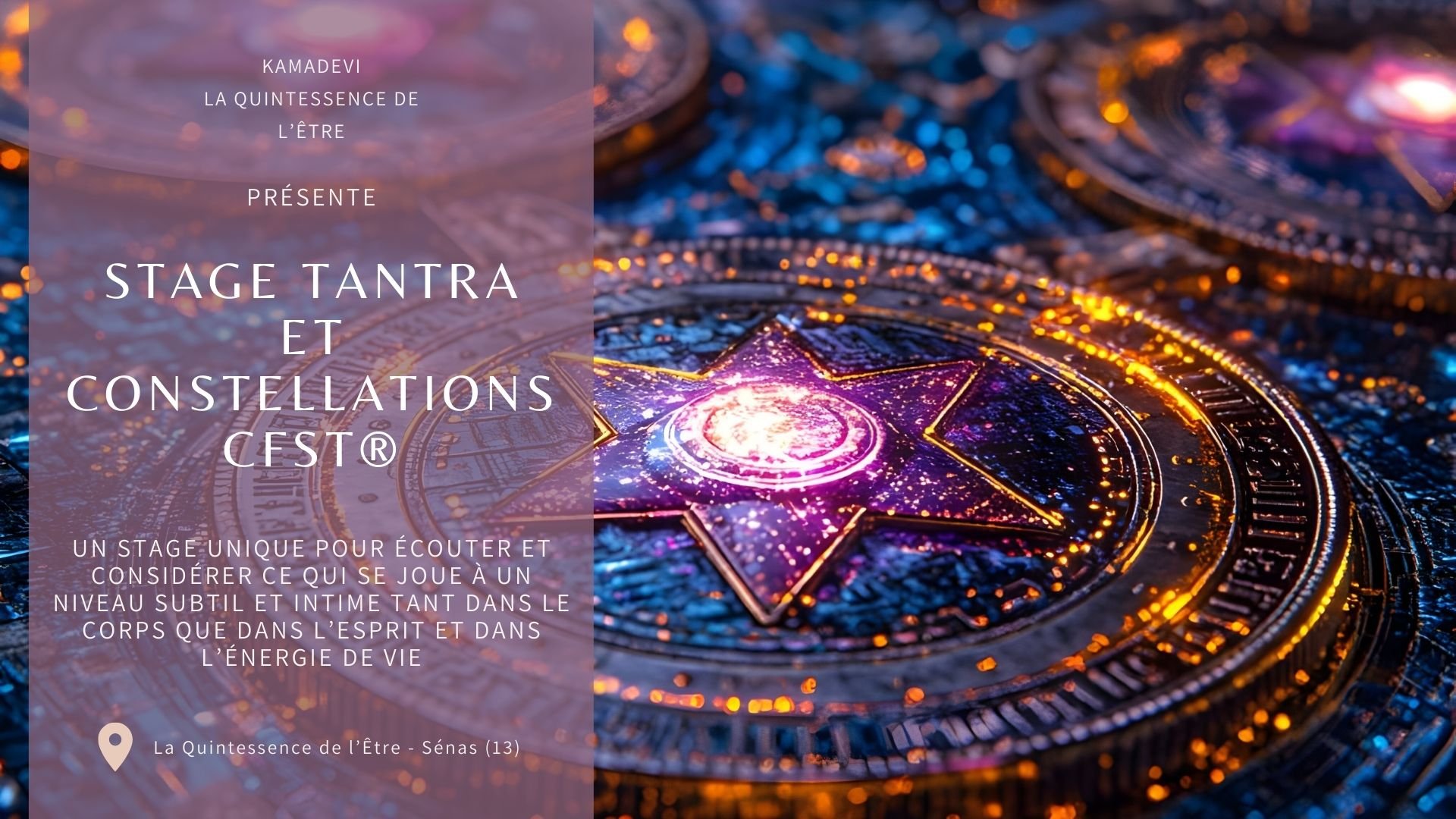STAGE TANTRA ET CONSTELLATIONS FAMILIALES