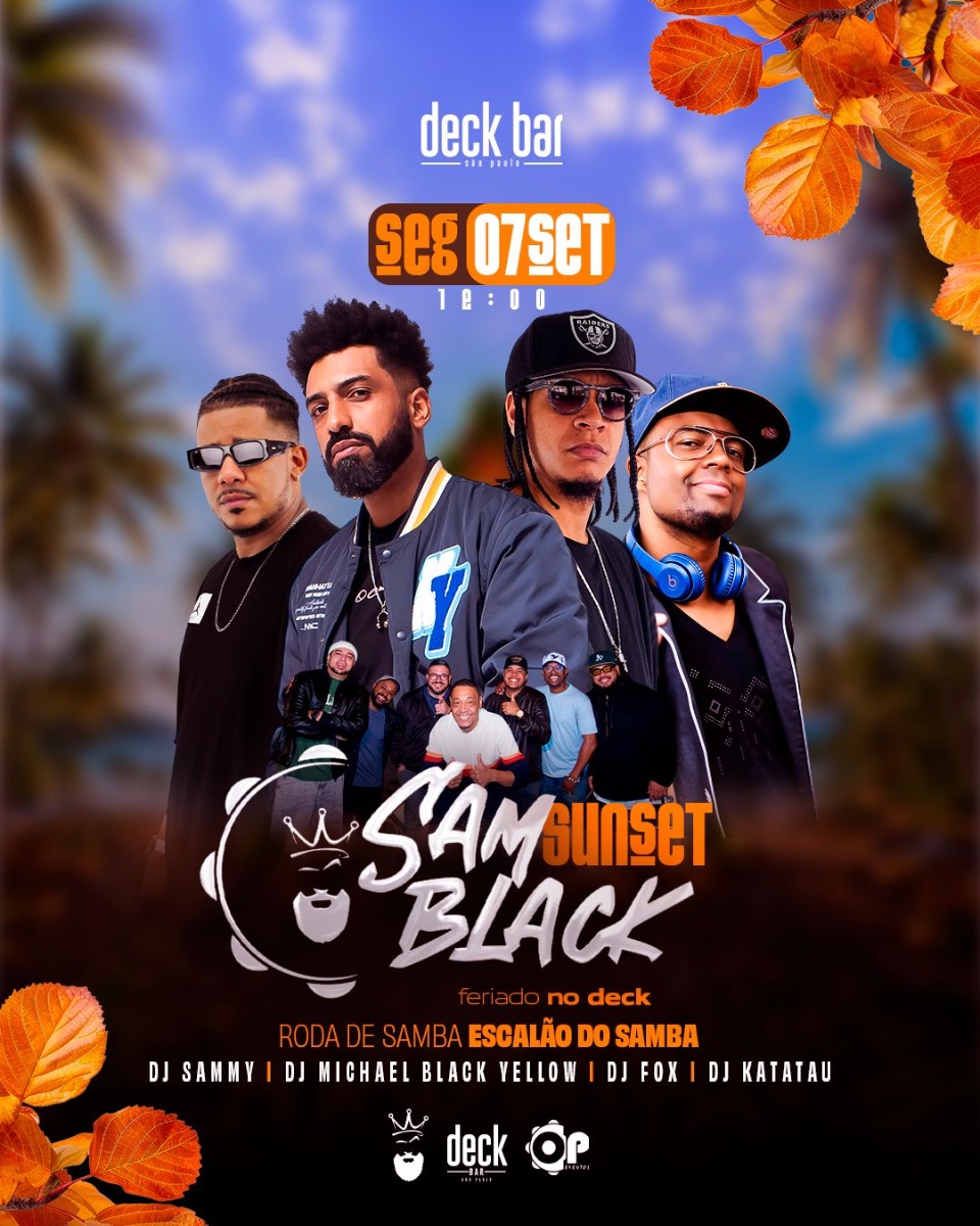 Flyer do evento SamBlack Sunset em São Paulo com Deejay Dj Katatau