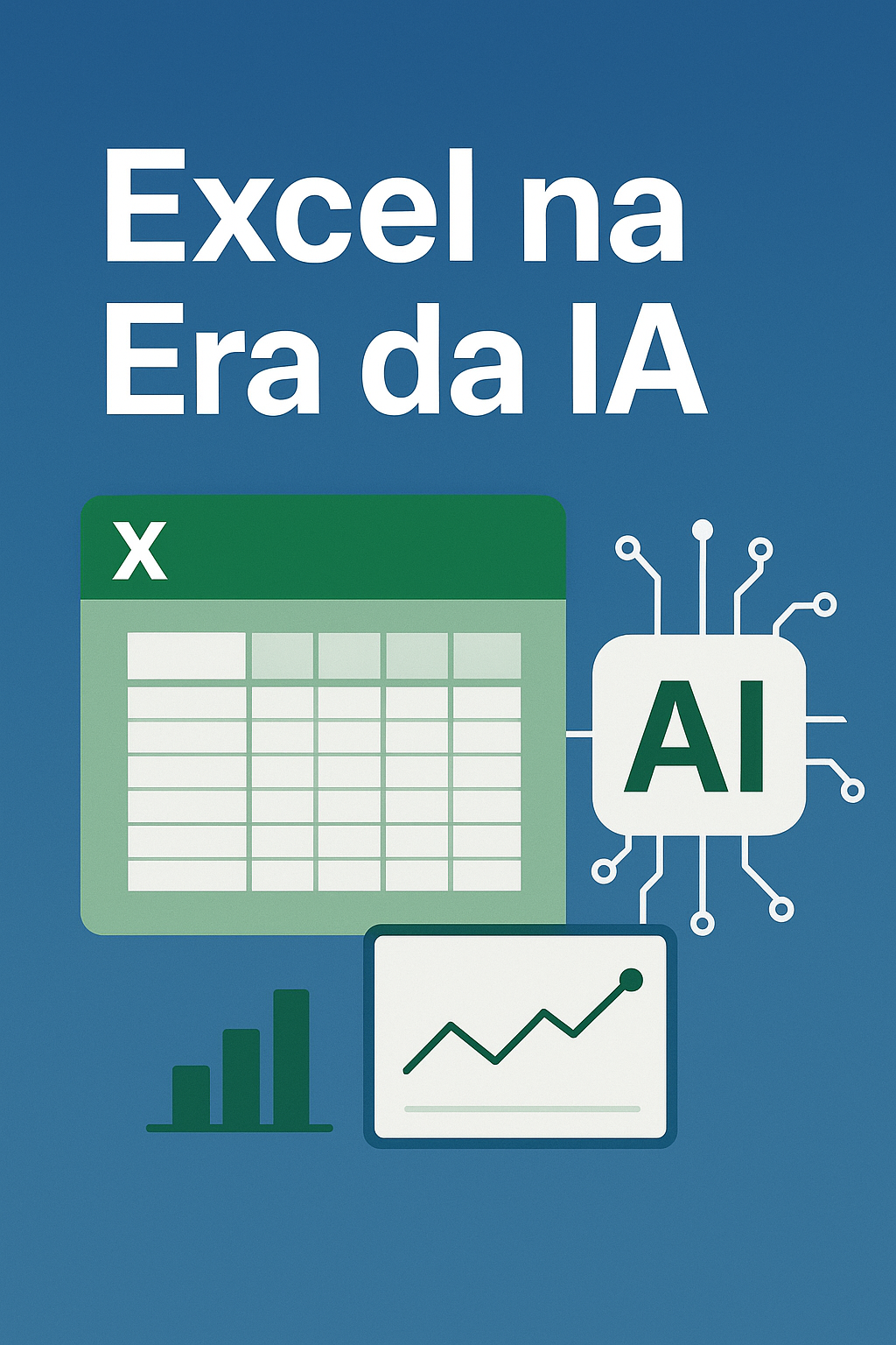 Excel na Era da Inteligência Artificial