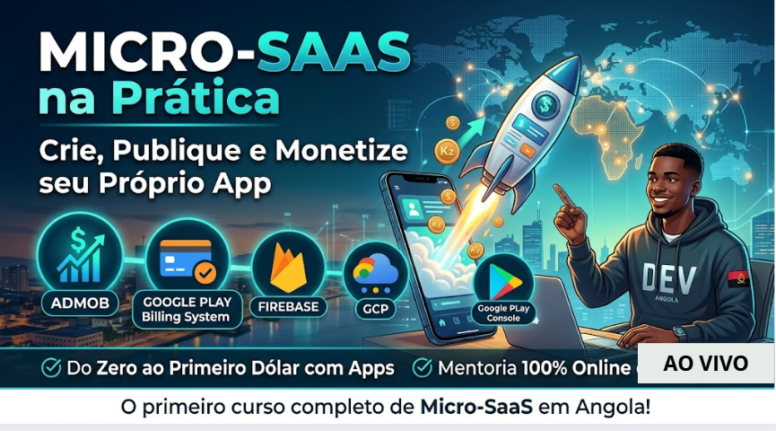 Micro-SaaS na Prática: Crie, Publique e Monetize seu Próprio App com AdMob e Google Play Billing System
