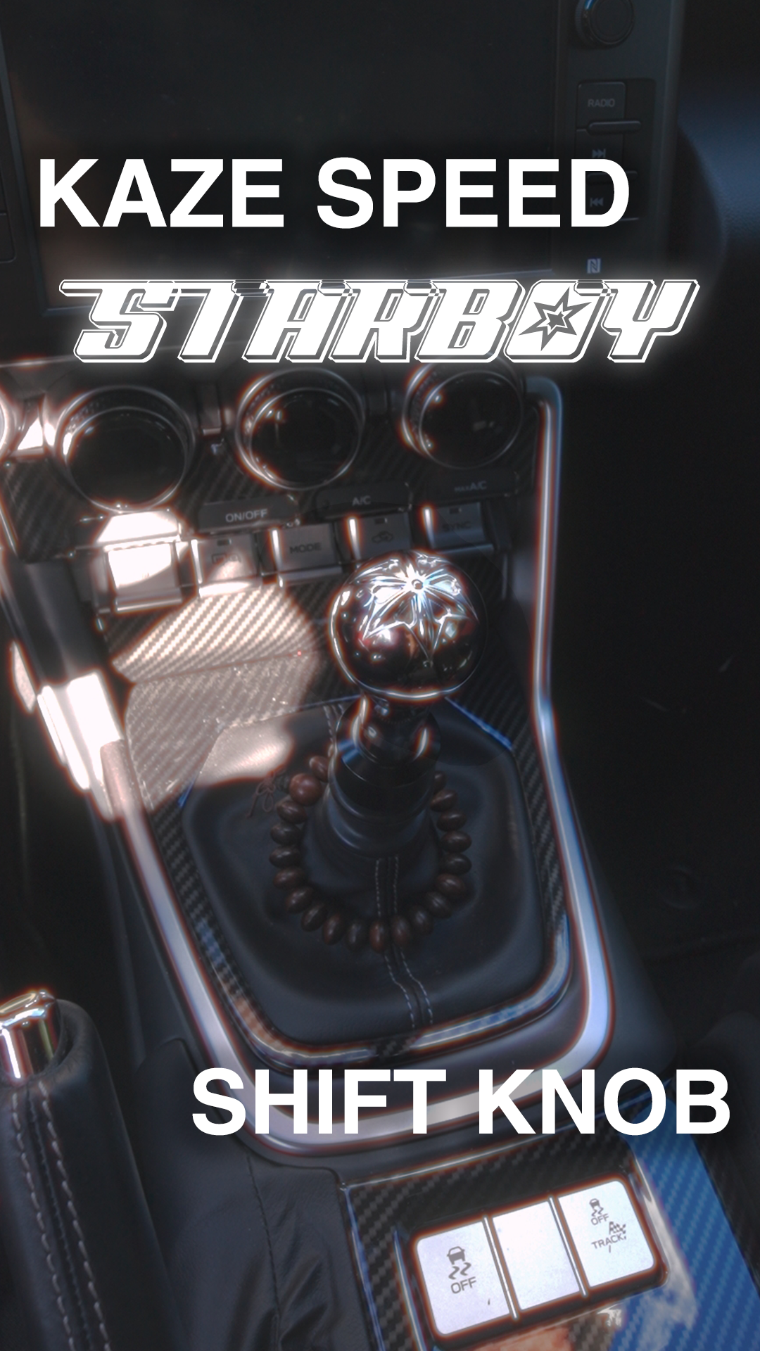 UGC Video for Kaze Speed's Starboy Shift Knob.Developed a UGC style video featuring Kaze Speed's Starboy Shift Knob in a reel format that is shared on platforms such as YouTube, Instagram, TikTok.  Captured with Sony FX3, Viltrox 13mm f1.4, edited and coloured in Davinci Resolve Studio.