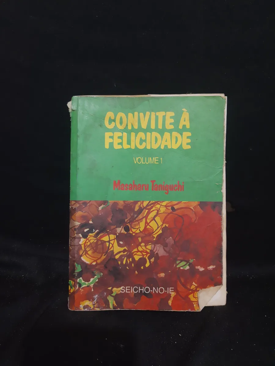 Convite à Felicidade - Volume 1