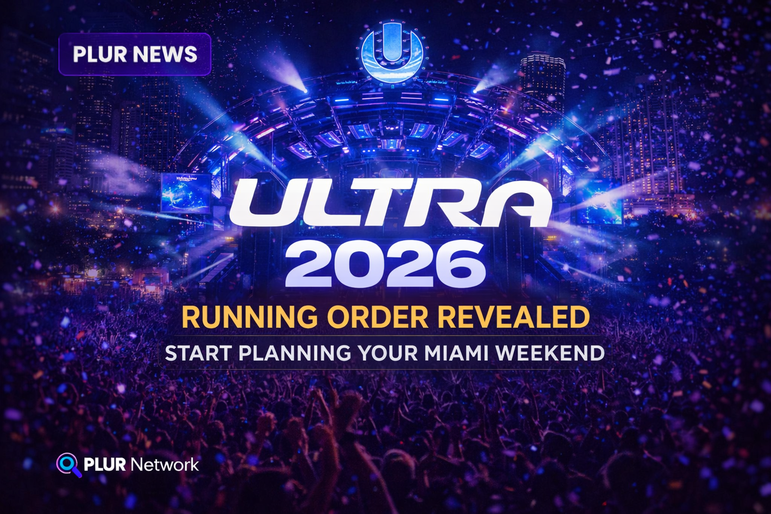 Start planning your schedule — Ultra 2026 is almost here