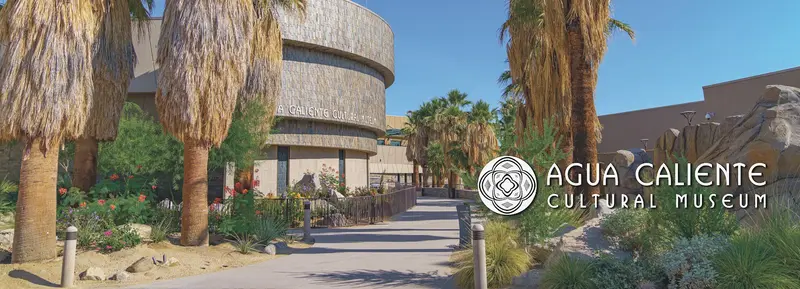 Agua Caliente Cultural Museum