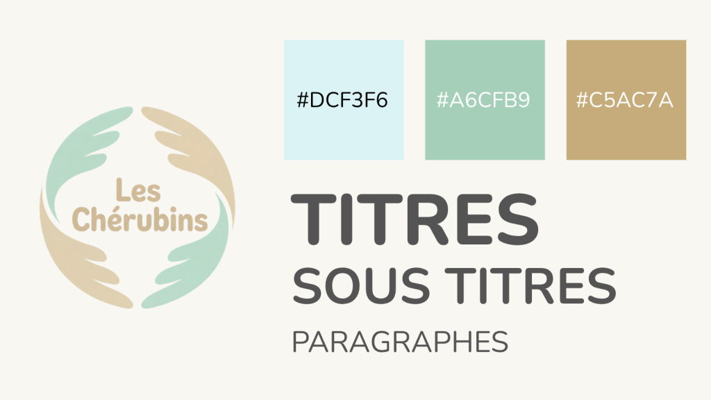 Charte graphique de la MAM Les Chérubins : palette bleu dragée, vert d’eau et sable, typographie Nunito