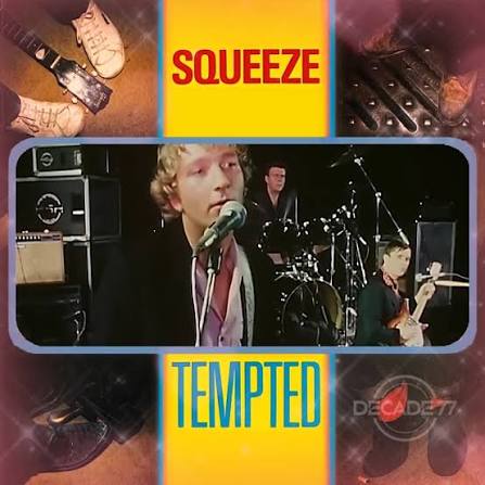 The story behind Squeeze’s signature soul-pop masterpiece, "Tempted"