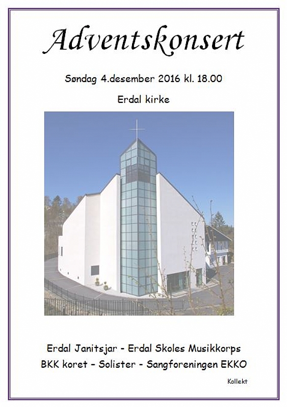 Adventskonsert søndag 4. desember kl 18:00 i Erdal Kirke (november 2016)