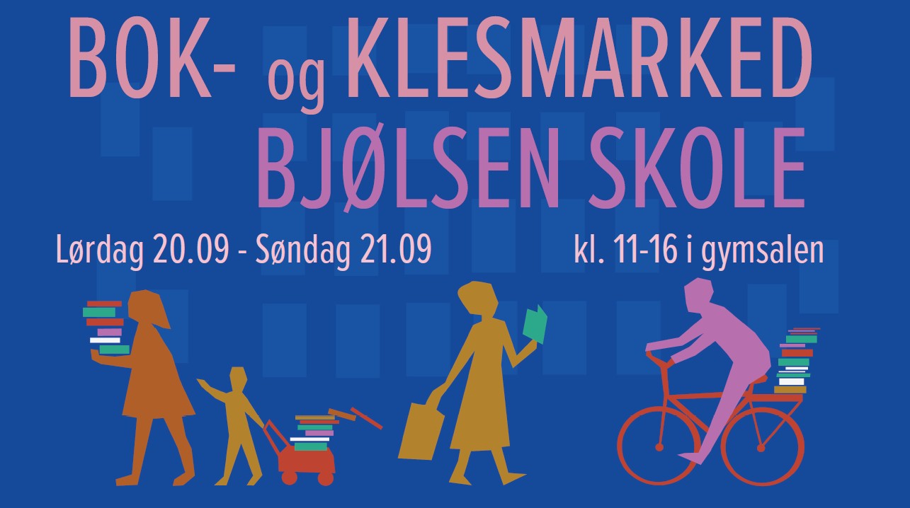 Bok - og klesmarked på Bjølsen skole 20-21. september