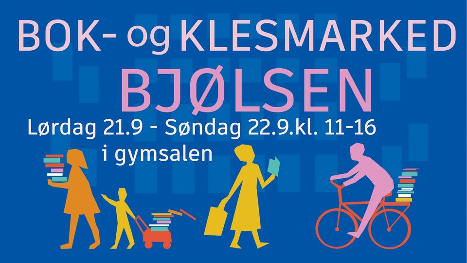 Bok- og klesmarked 21. og 22. september på Bjølsen skole