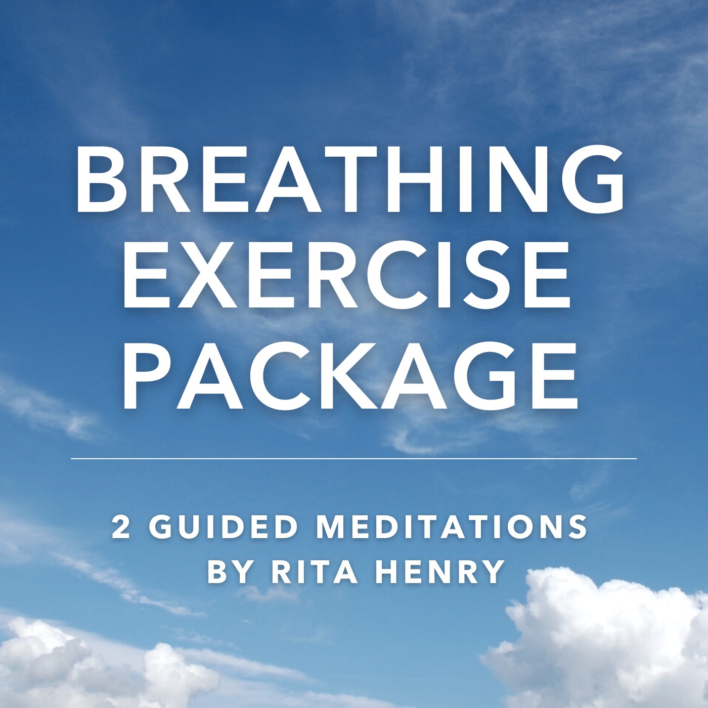 Breathing Exercise Package with 2 Guided Meditations