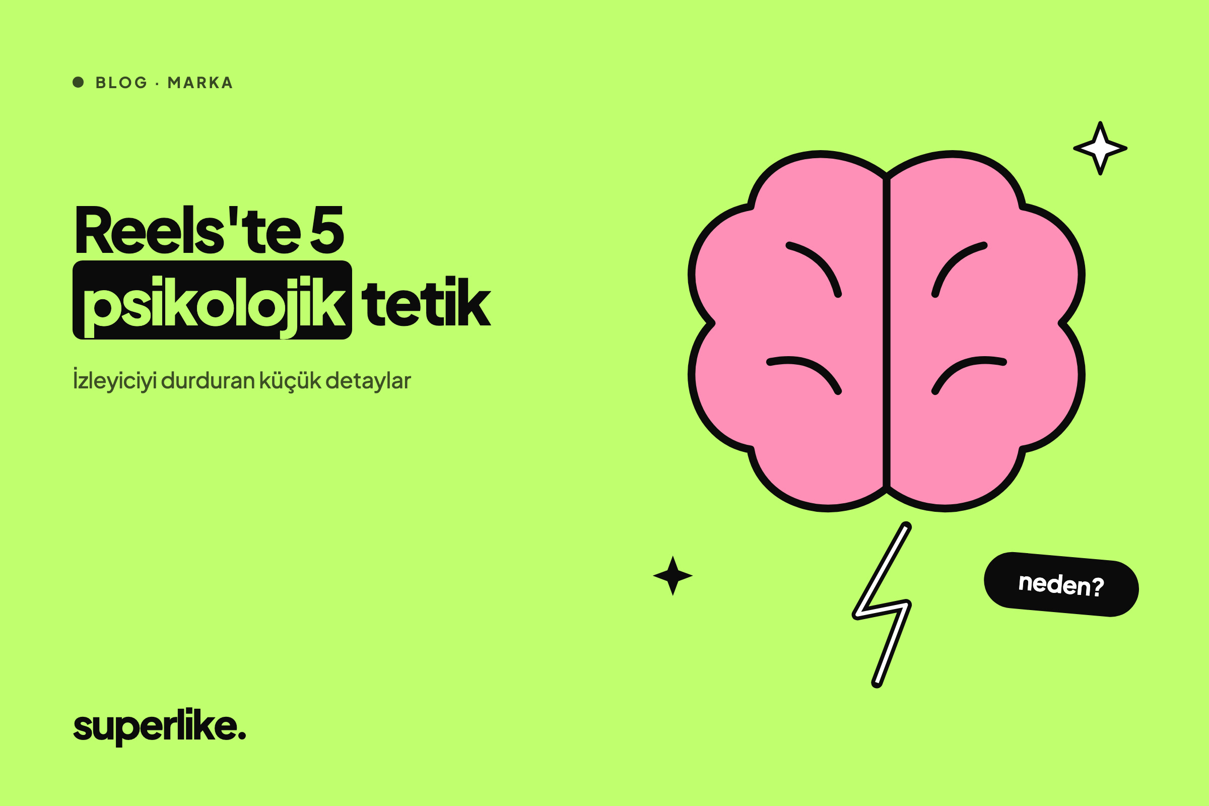 Instagram Reels 5 Psikolojik Tetik