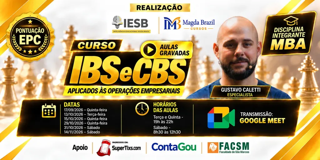 Curso Prático IBS e CBS Aplicados às Operações Empresariais