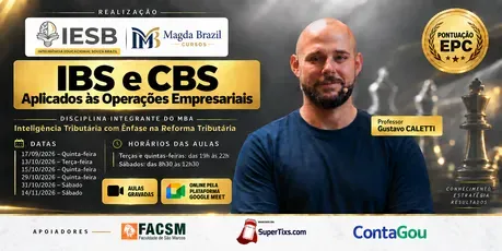 Curso Prático IBS e CBS Aplicados às Operações Empresariais