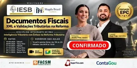 Documentos Fiscais, XML e Validações Tributárias na Reformau