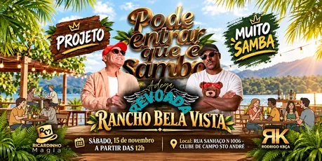 Pode entrar que é Samba