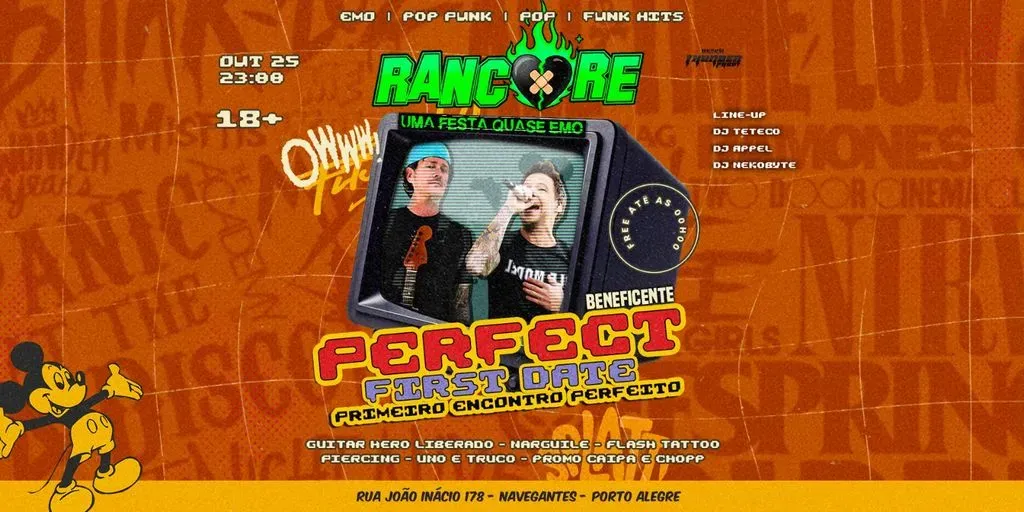 ESTREIA - Rancore uma festa quase emo - Perfect first date! - Beneficente.