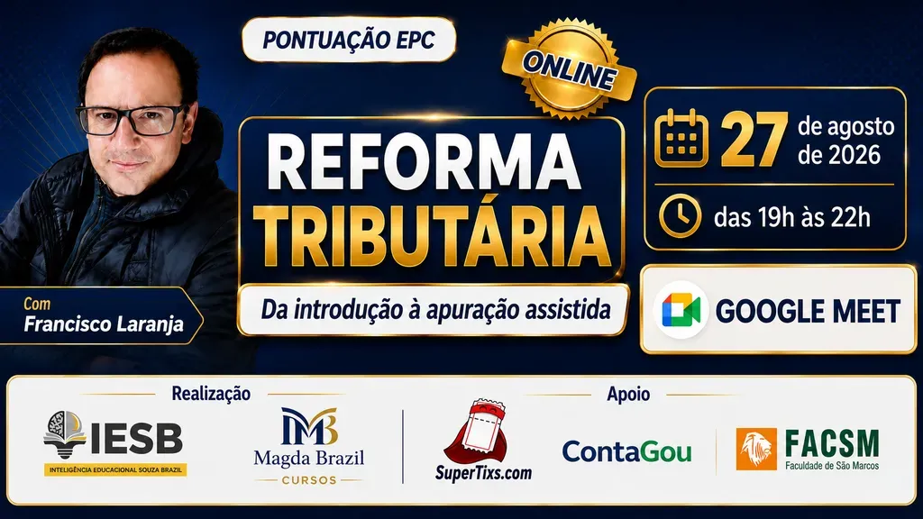 REFORMA TRIBUTÁRIA  DA INTRODUÇÃO À APURAÇÃO ASSISTIDA