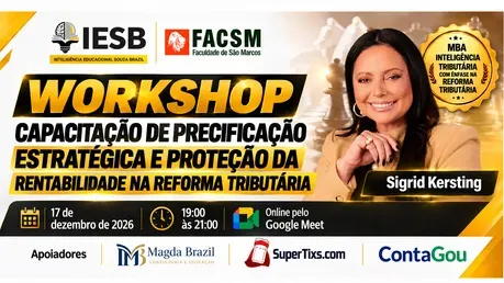 CAPACITAÇÃO DE PRECIFICAÇÃO ESTRATÉGICA E PROTEÇÃO DA RENTABILIDADE NA REFORMA TRIBUTÁRIA