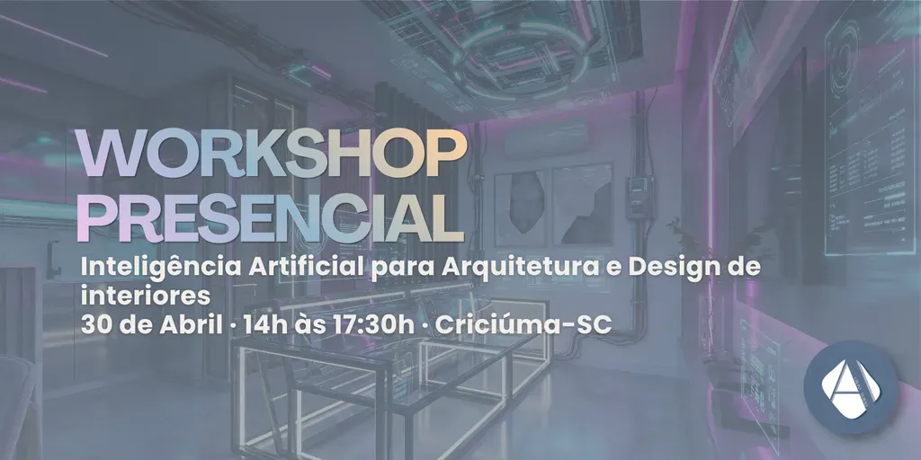Workshop de IA para Arquitetura e Design de interiores