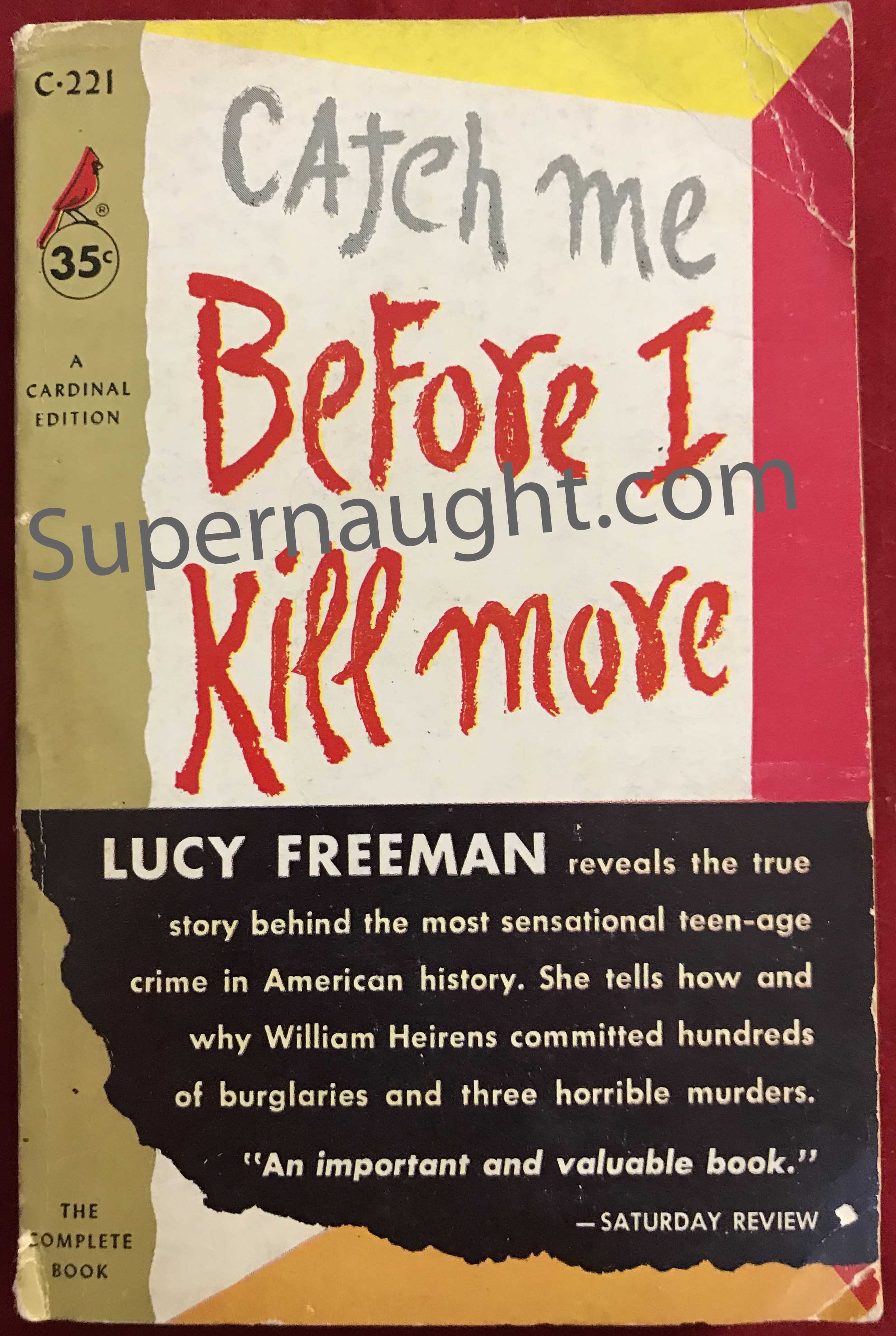 Catch Me Before I Kill More 1956 First Edition
