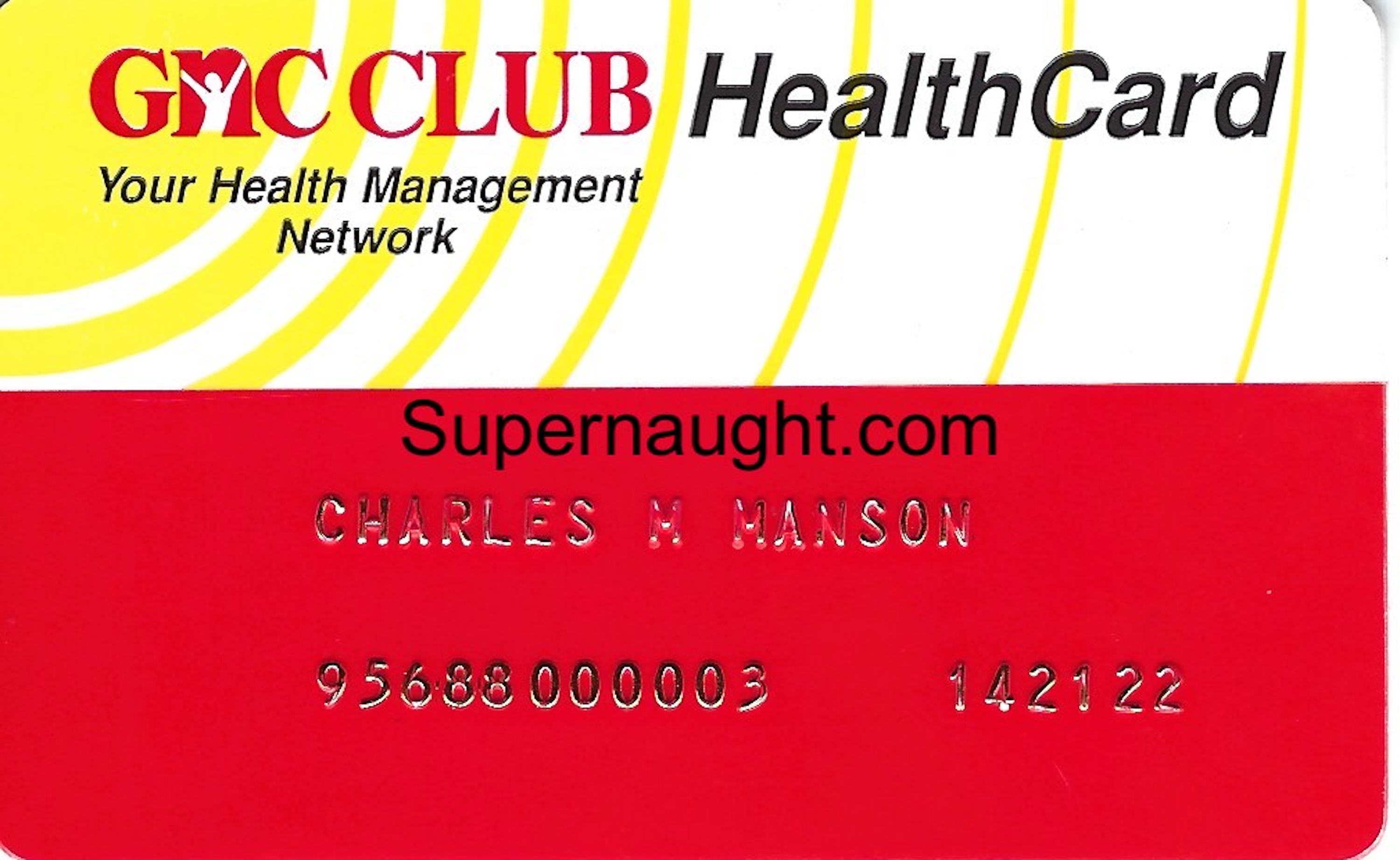 Charles Manson GNC Club Membership Card