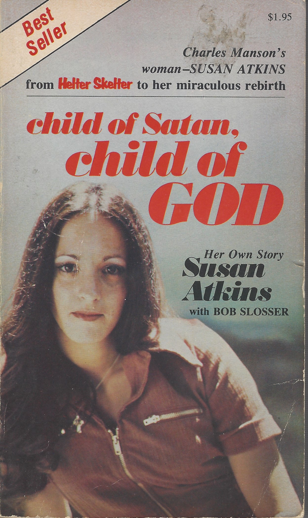 Child of Satan Child of God Susan Atkins Paperback 1977