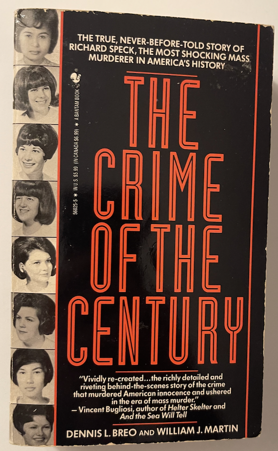 Crime of the Century Dennis Breo Paperback Richard Speck