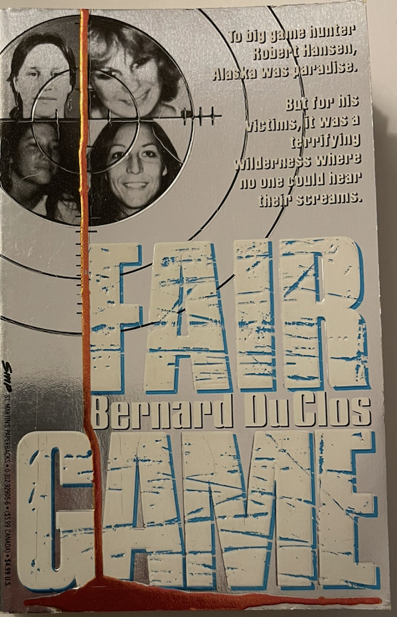 Fair Game Paperback Bernard DuClos Robert Hansen