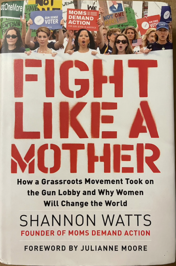 Fight Like A Mother Hardcover Signed Shannon Watts image 2