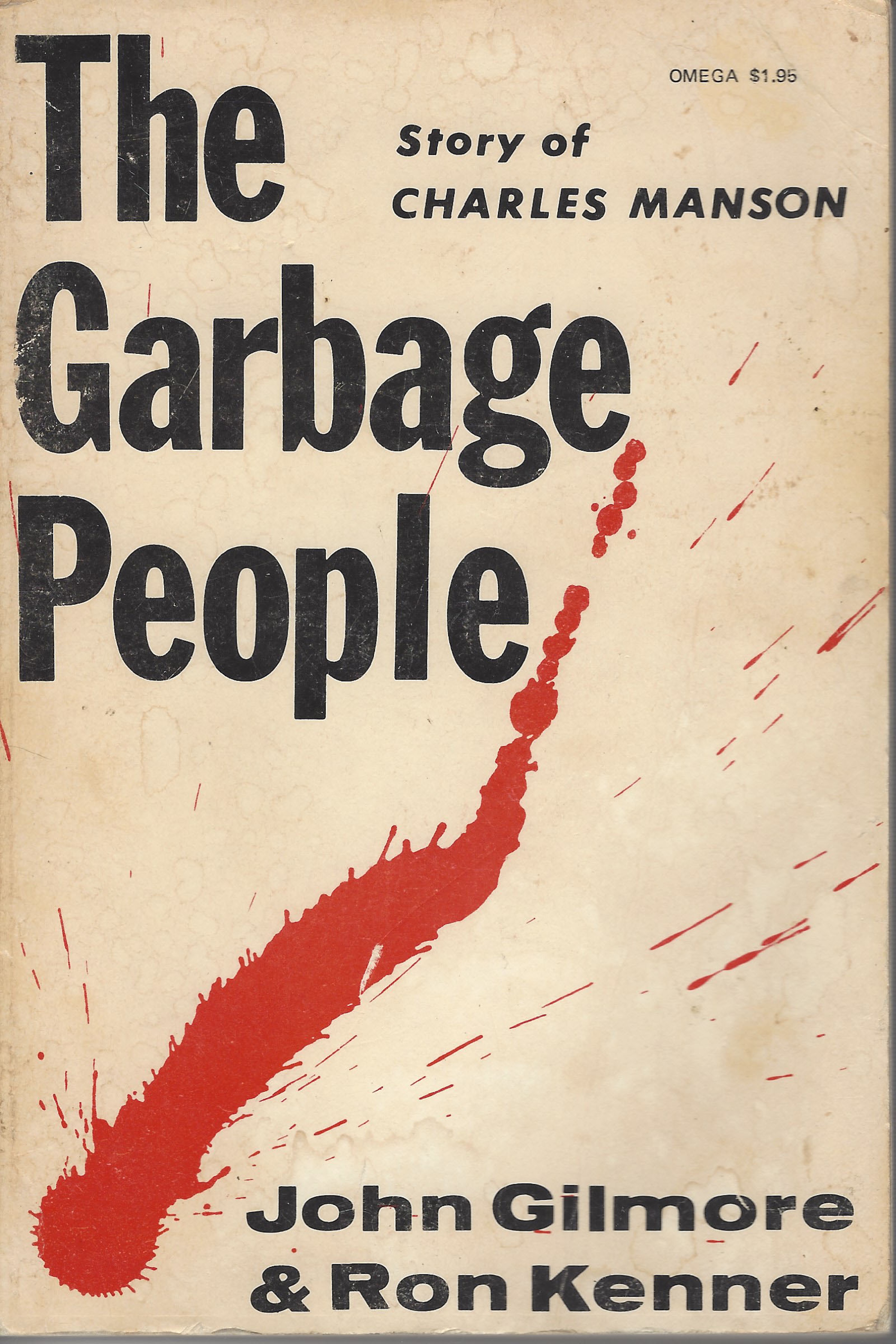 Garbage People Story of Charles Manson Hardcover 1971 Signed Omega Press image 2