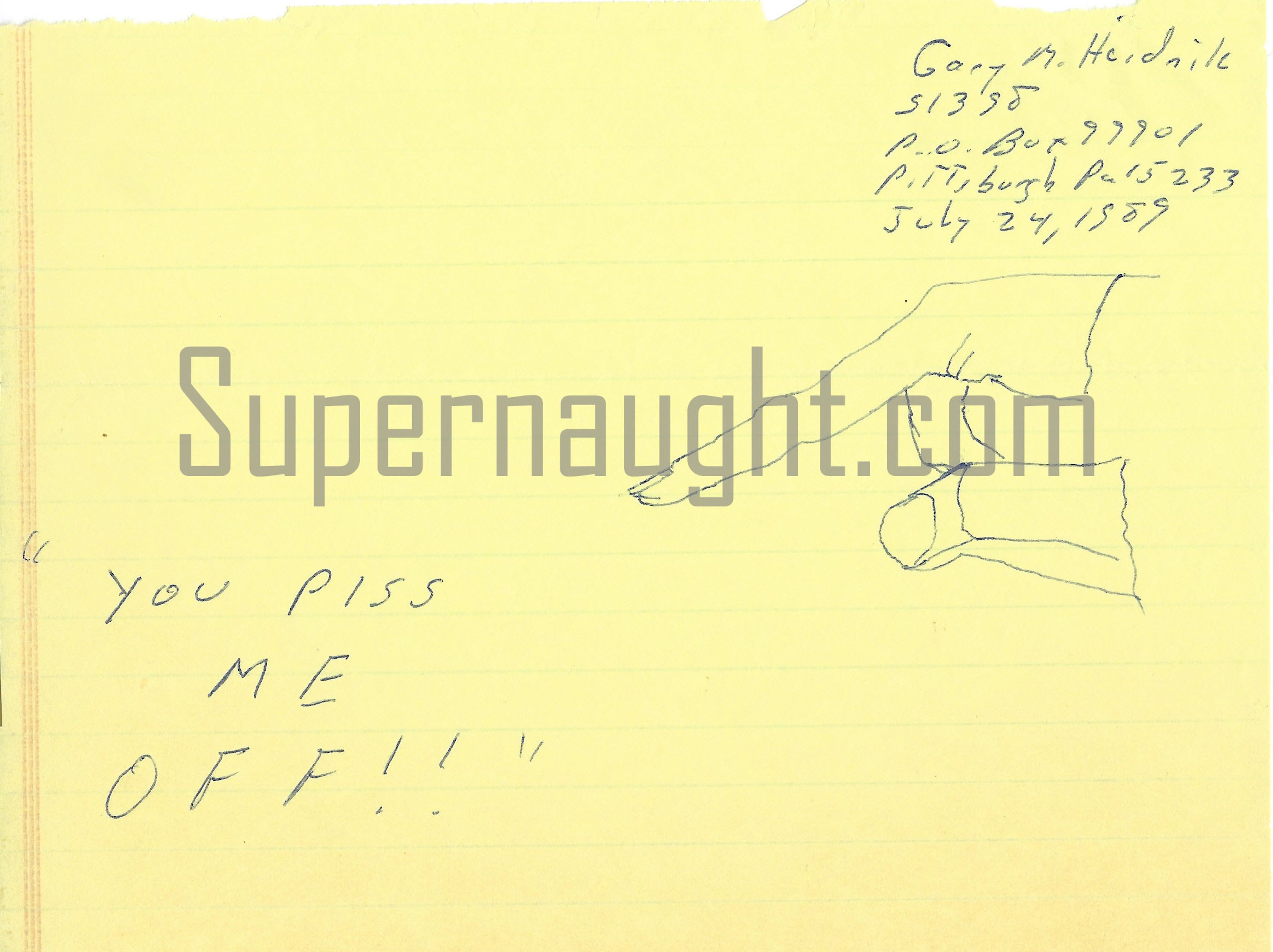 Gary Heidnik You Piss Me Off Drawing Signed