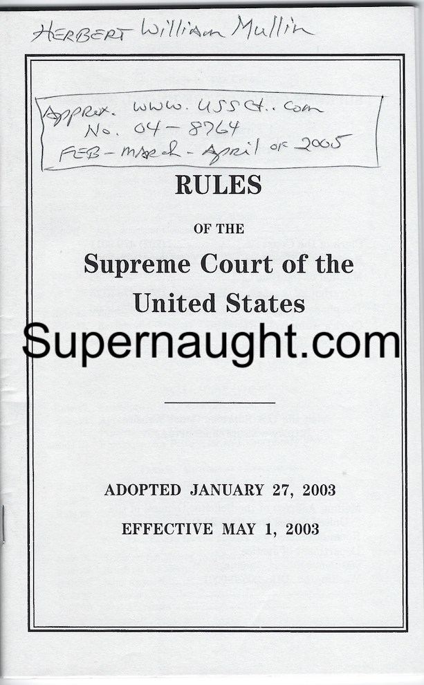 Herbert Mullin Rules of SCOTUS Booklet Signed