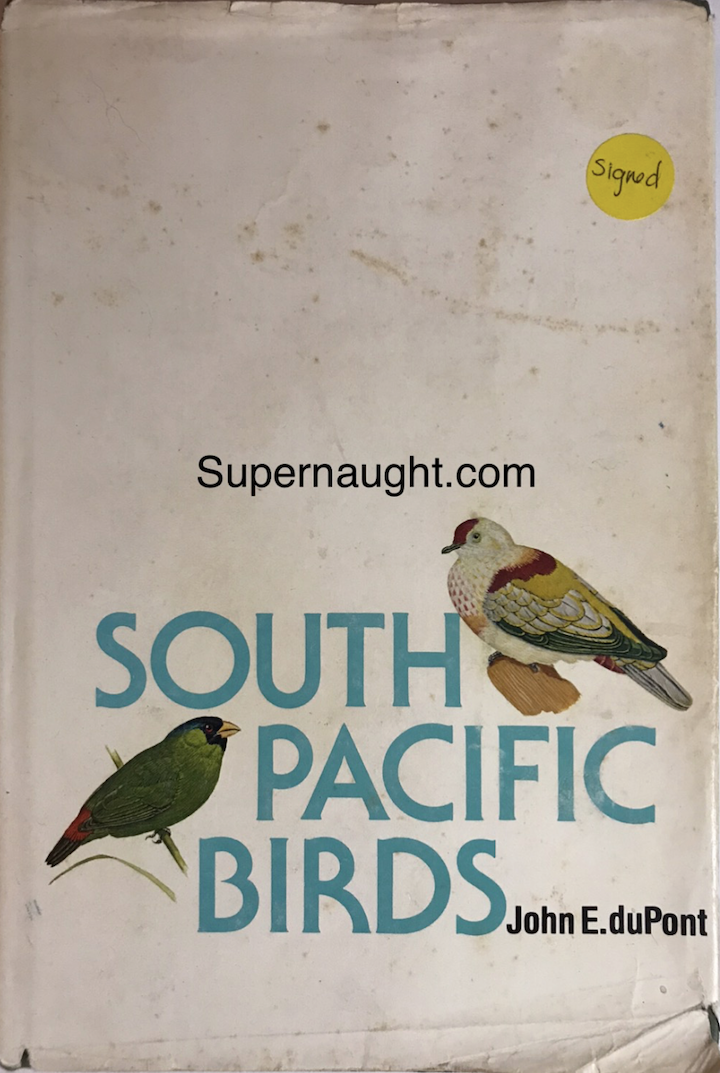 John Du Pont Signed South Pacific Birds image 2