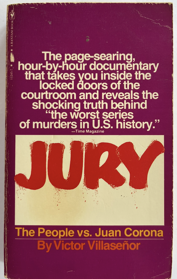 Jury The People vs. Juan Corona 1978 Paperback Book Victor Villasenor