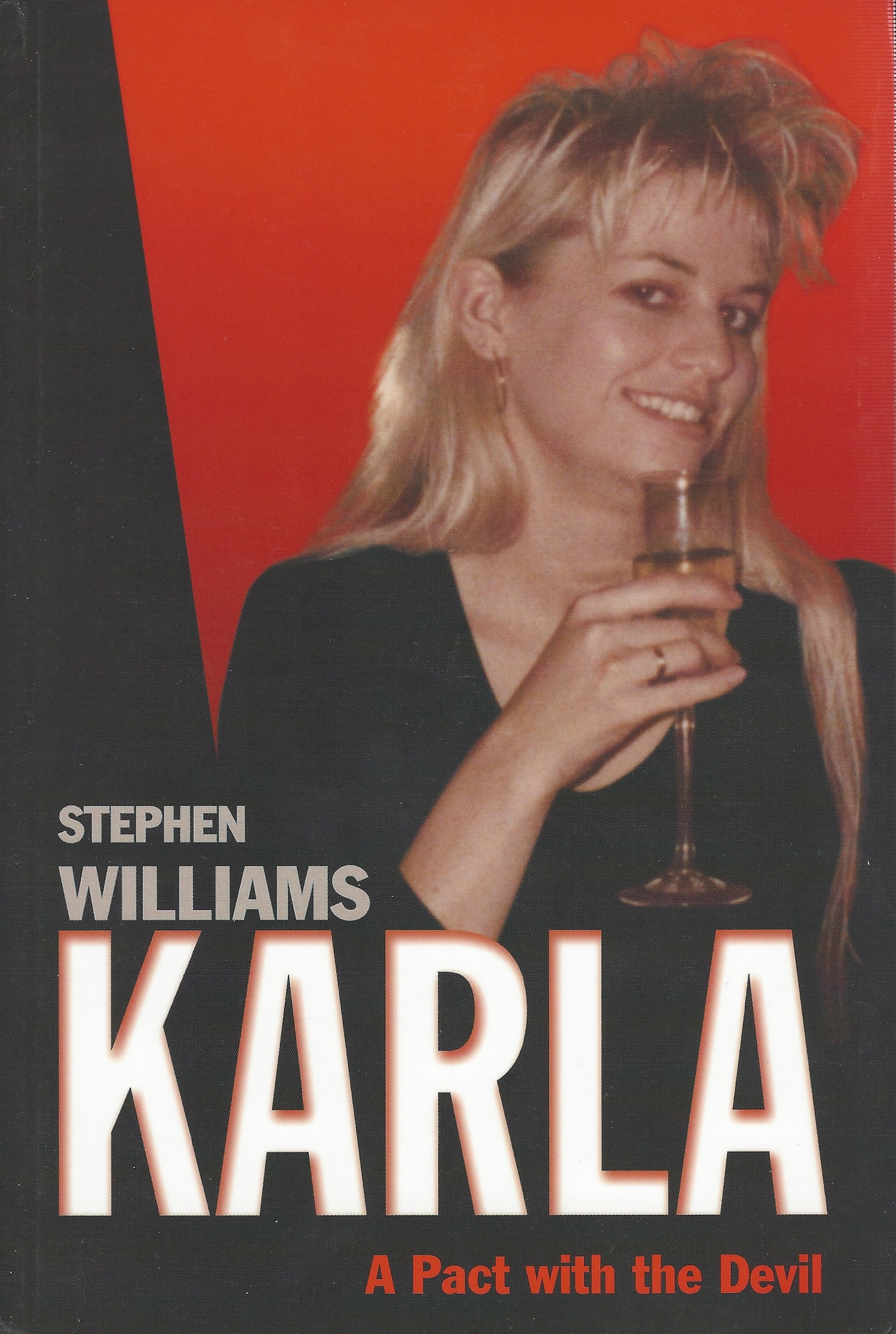 Karla A Pact With The Devil Stephen Williams Paperback 2003