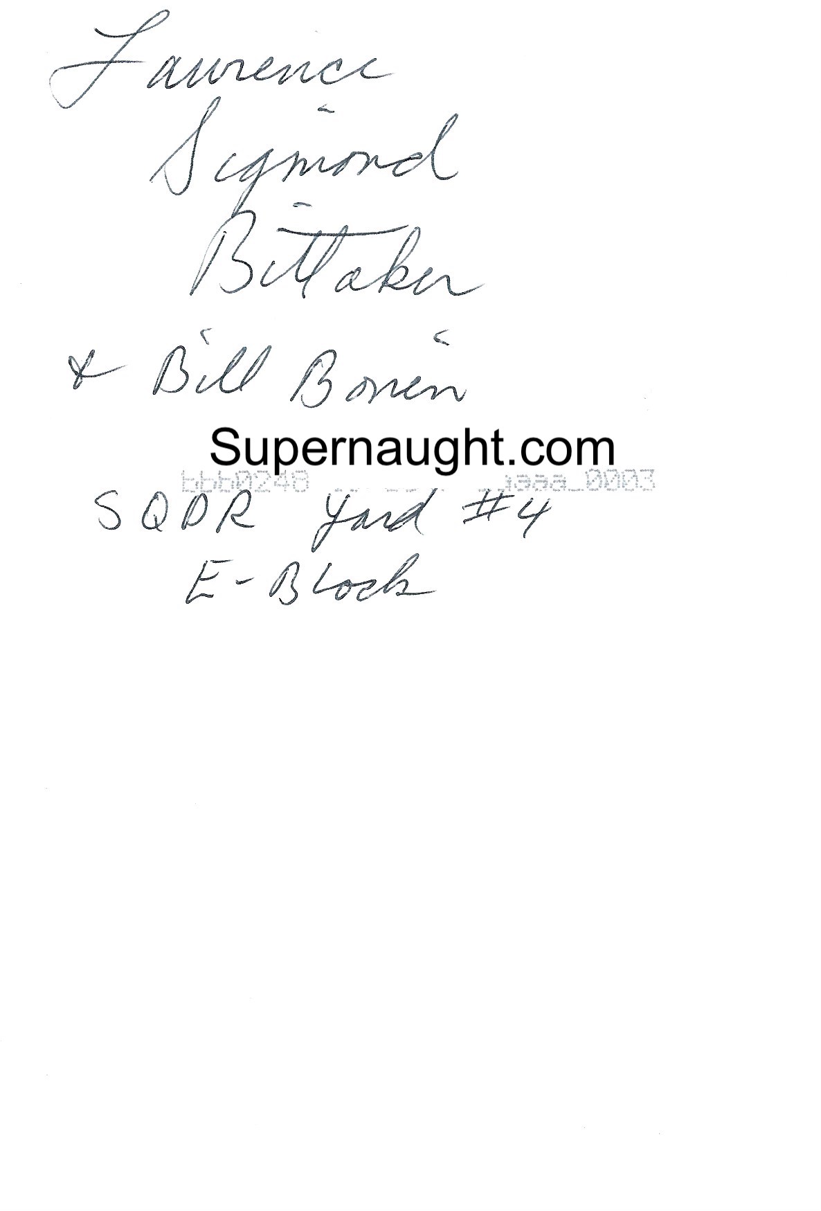 Lawrence Bittaker Bill Bonin Signed Yard Photo image 2