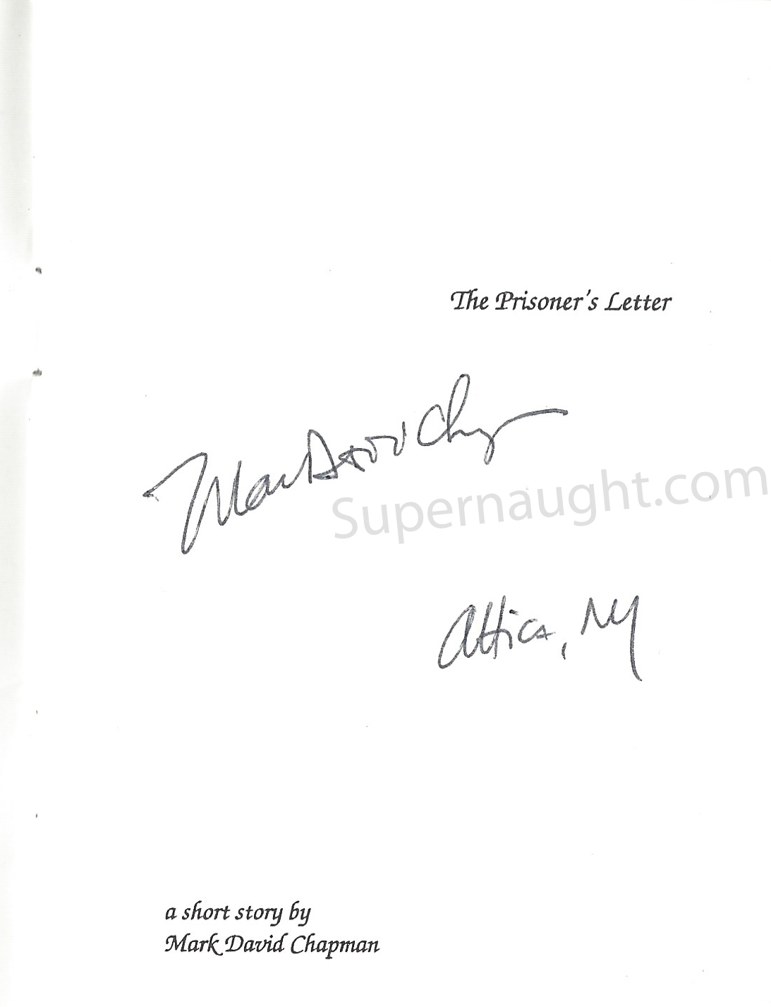 Mark David Chapman The Prisoners Letter Booklet Signed