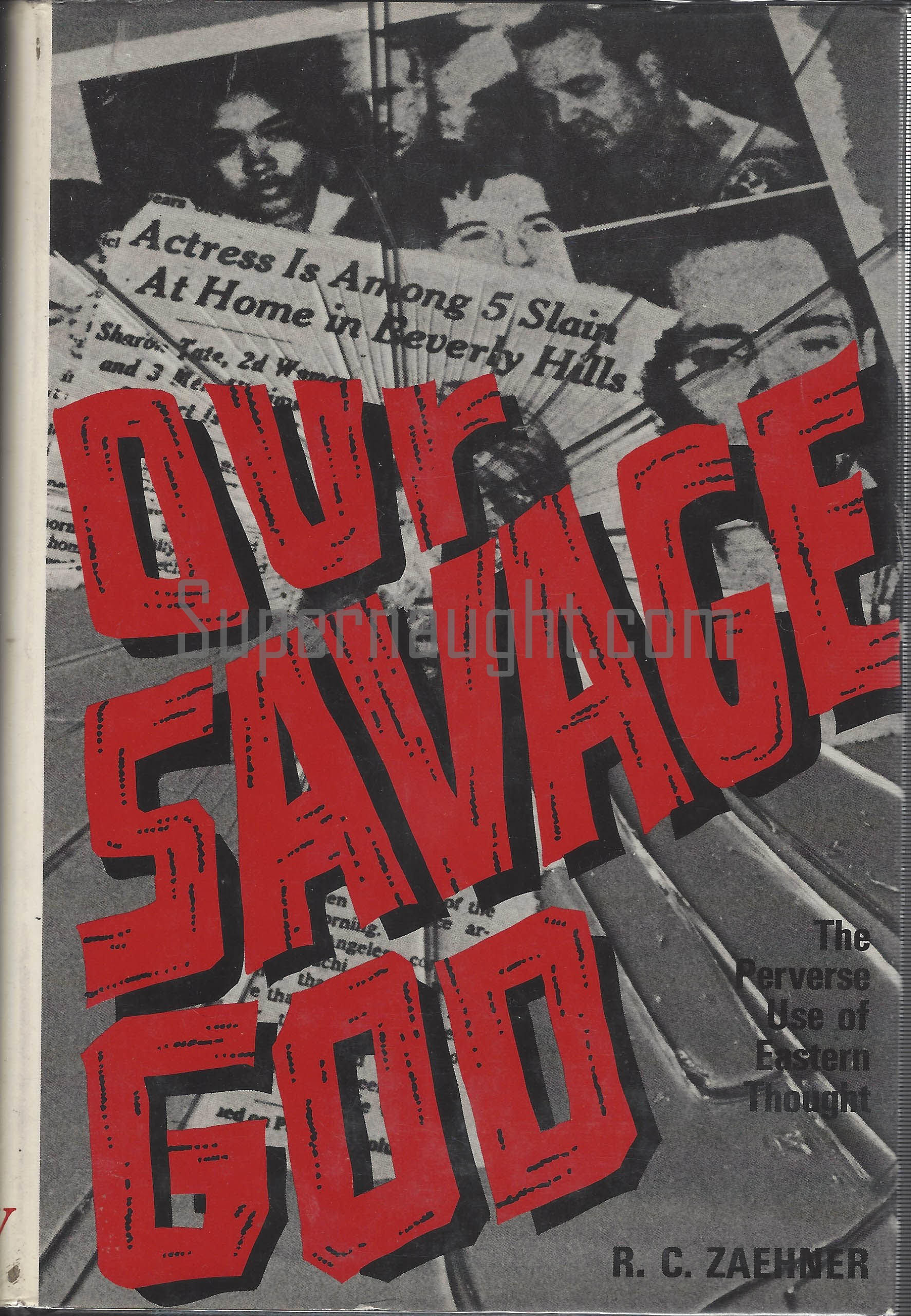 Our Savage God RC Zaehner Hardcover 1975 Manson Family