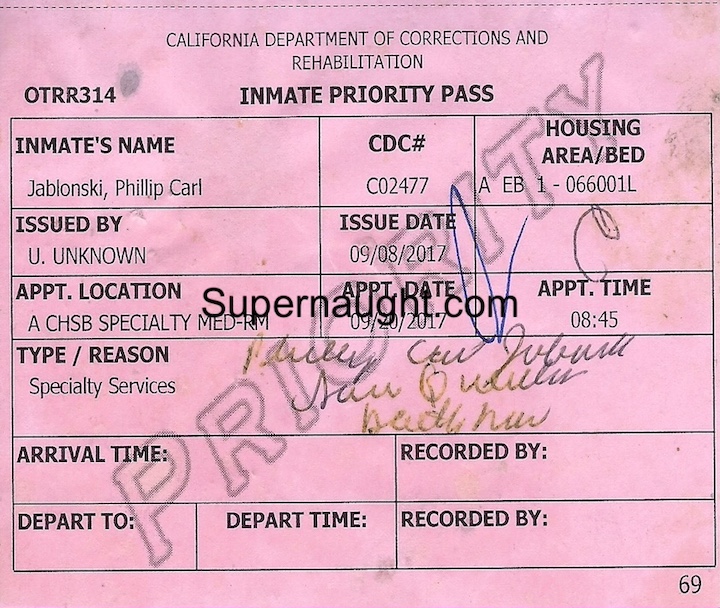 Phillip Jablonski San Quentin Inmate Medical Pass