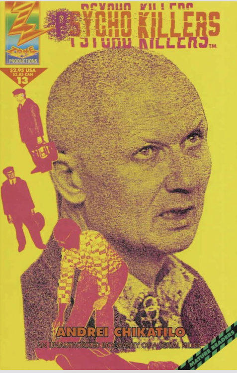 Psycho Killers Andrei Chikatilo Comic Book 1993