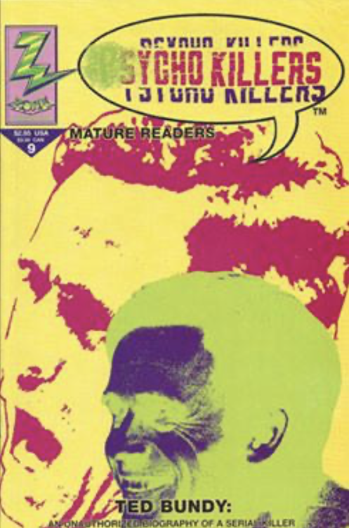 Psycho Killers Ted Bundy Comic Book 1992