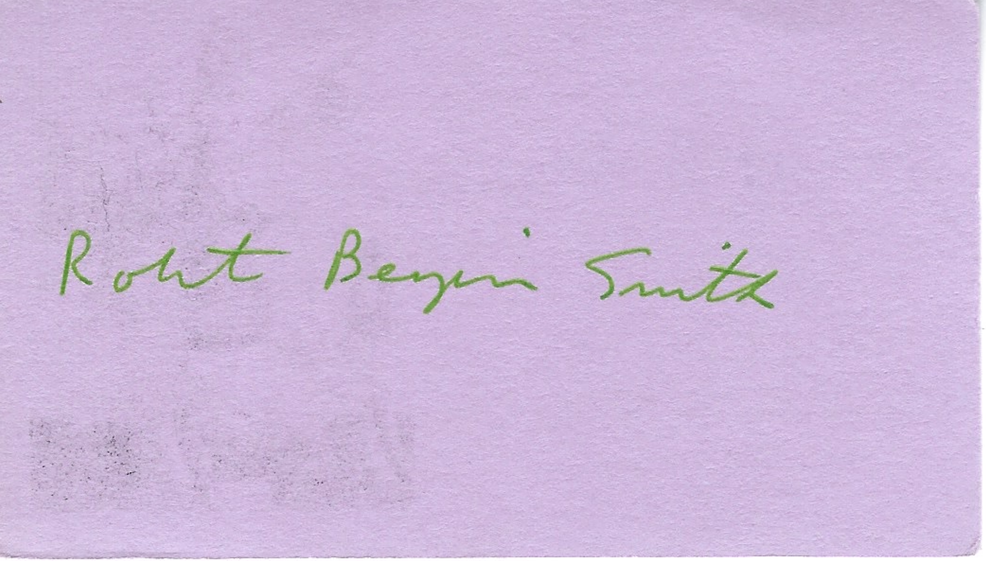 Robert Benjamin Smith Biz Card Signed